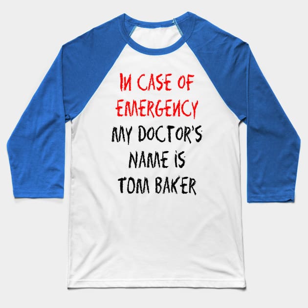 In Case of Emergency Baseball T-Shirt by Too Much Scrolling